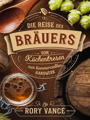 cover image of Die Reise des Brauers